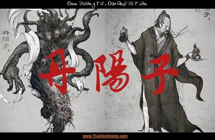 Đan Dương Tử | Tiểu sử phản diện đầu Đạo Quỷ Dị Tiên