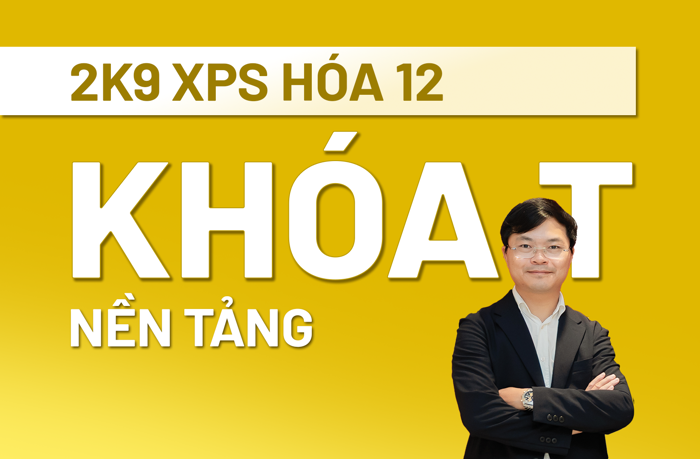 2K9 XUẤT PHÁT SỚM HÓA 12 - KHÓA T: NỀN TẢNG - THẦY PHẠM VĂN TRỌNG | TENSCHOOL