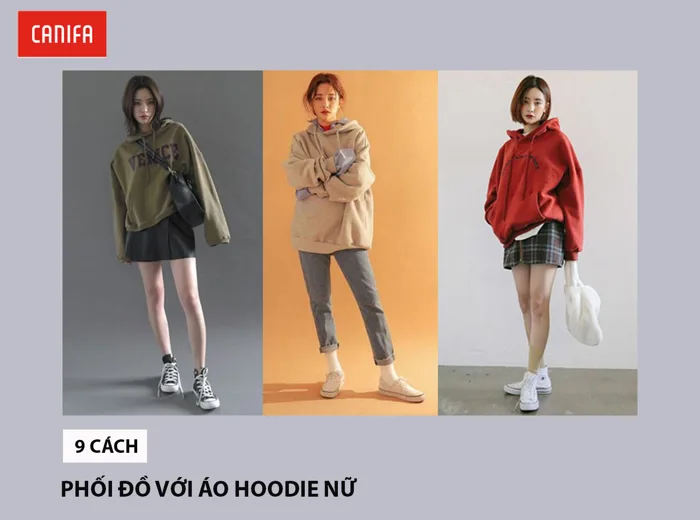 9 Cách Phối Đồ Với Áo Hoodie Nữ Đẹp, Xinh Cho Nàng