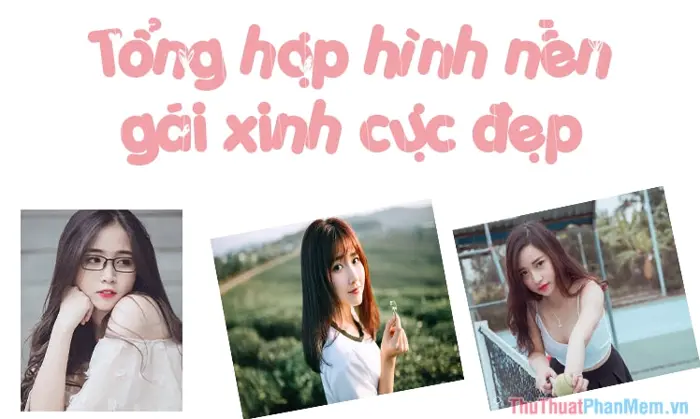 214+ Ảnh Gái Xinh Đáng Yêu Và Năng Động Cho Hình Nền Năm 2026 – AquaGreen –  Hệ thống nhà thuốc Việt Mỹ
